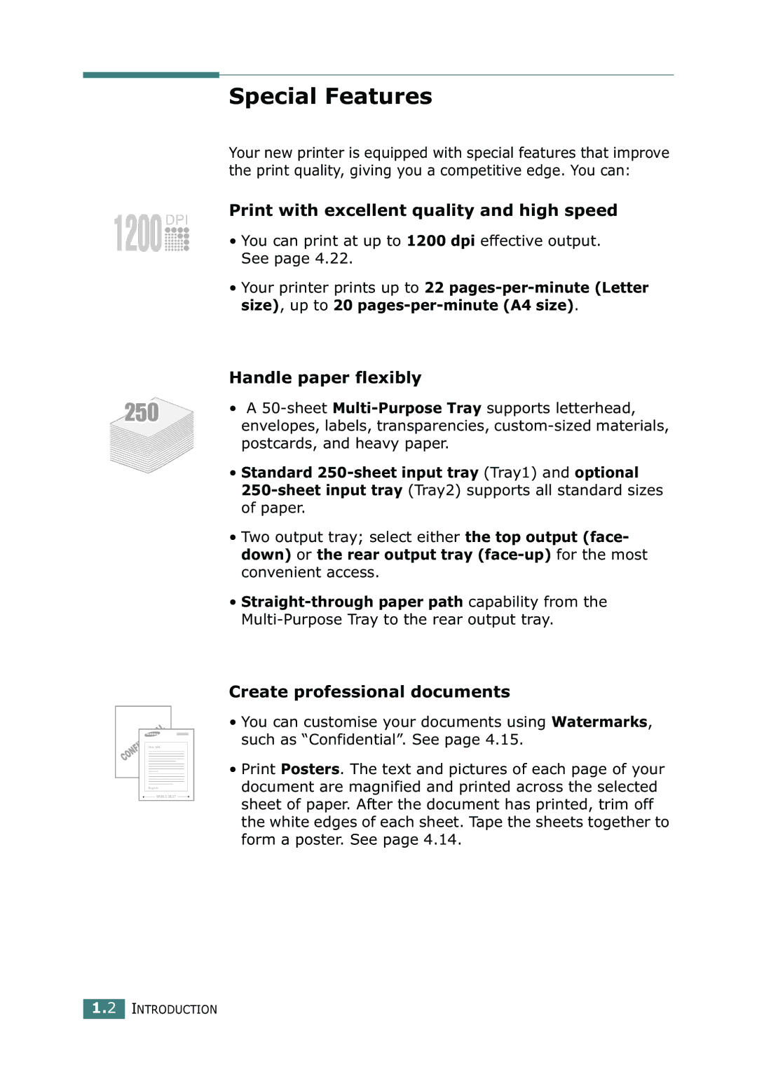 Samsung ML-2252W, ML-2251N, ML-2250 Special Features, Print with excellent quality and high speed, Handle paper flexibly 