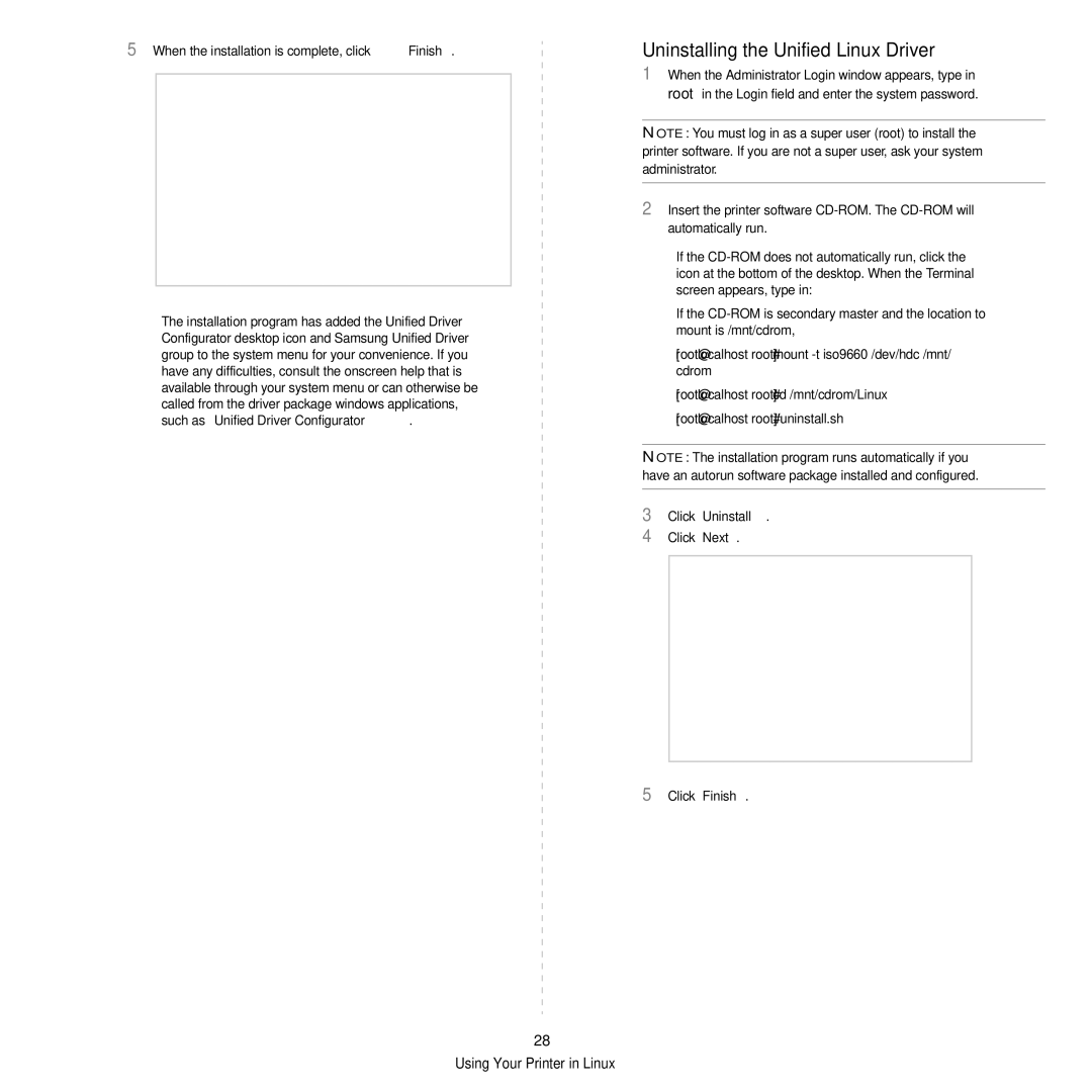 Samsung ML-2850D Uninstalling the Unified Linux Driver, When the installation is complete, click Finish, Click Uninstall 