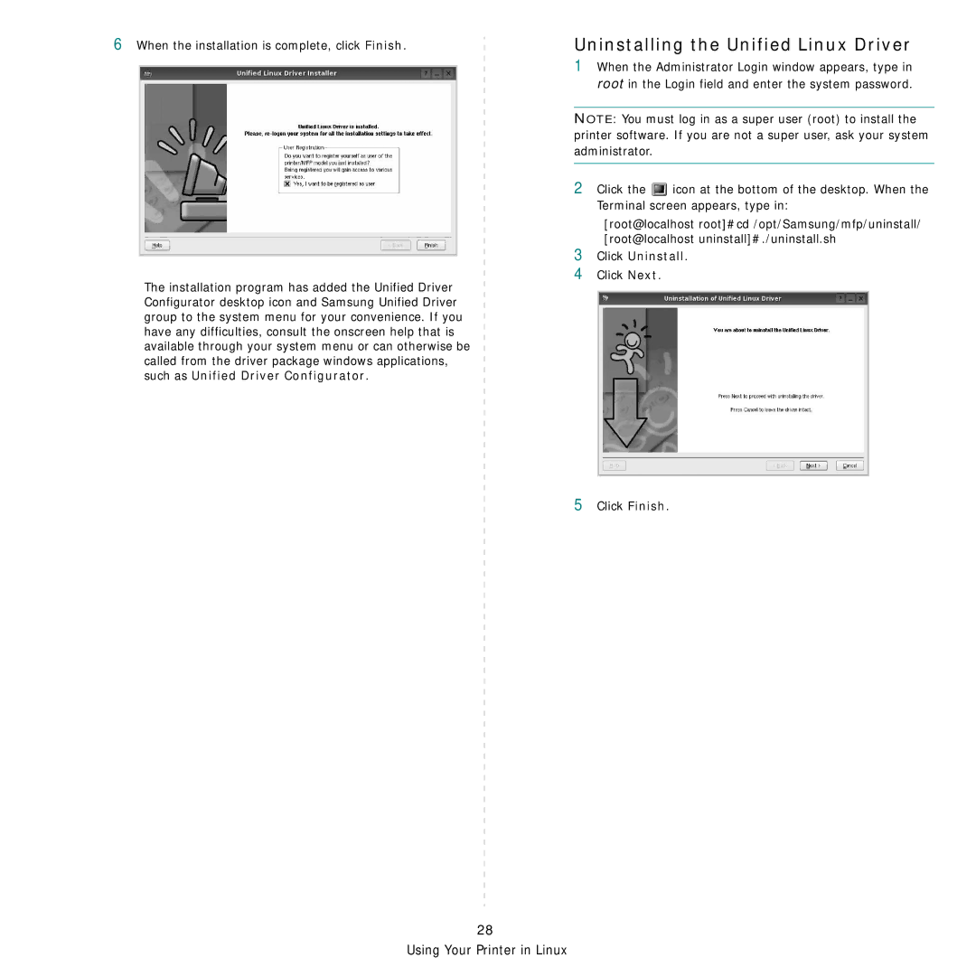 Samsung ML-3470D manual Uninstalling the Unified Linux Driver, Click Uninstall 