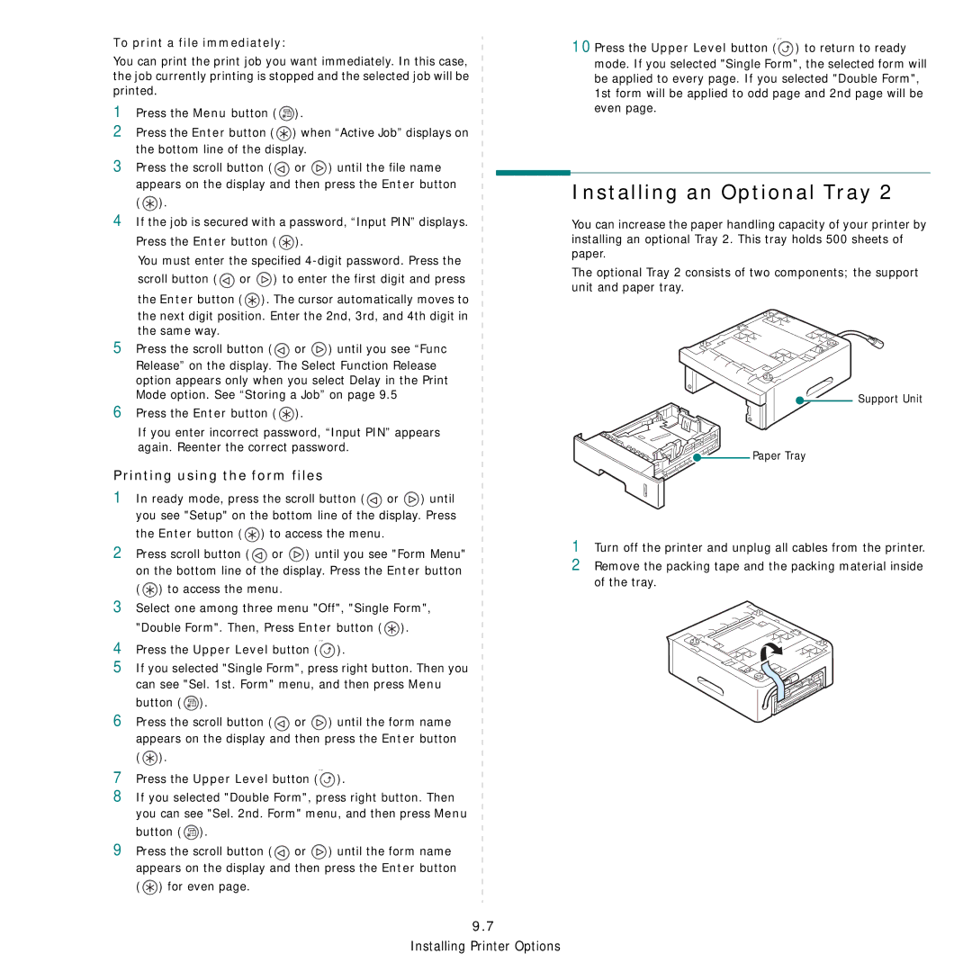 Samsung ML-3560 Series manual Installing an Optional Tray, Printing using the form files, To print a file immediately 