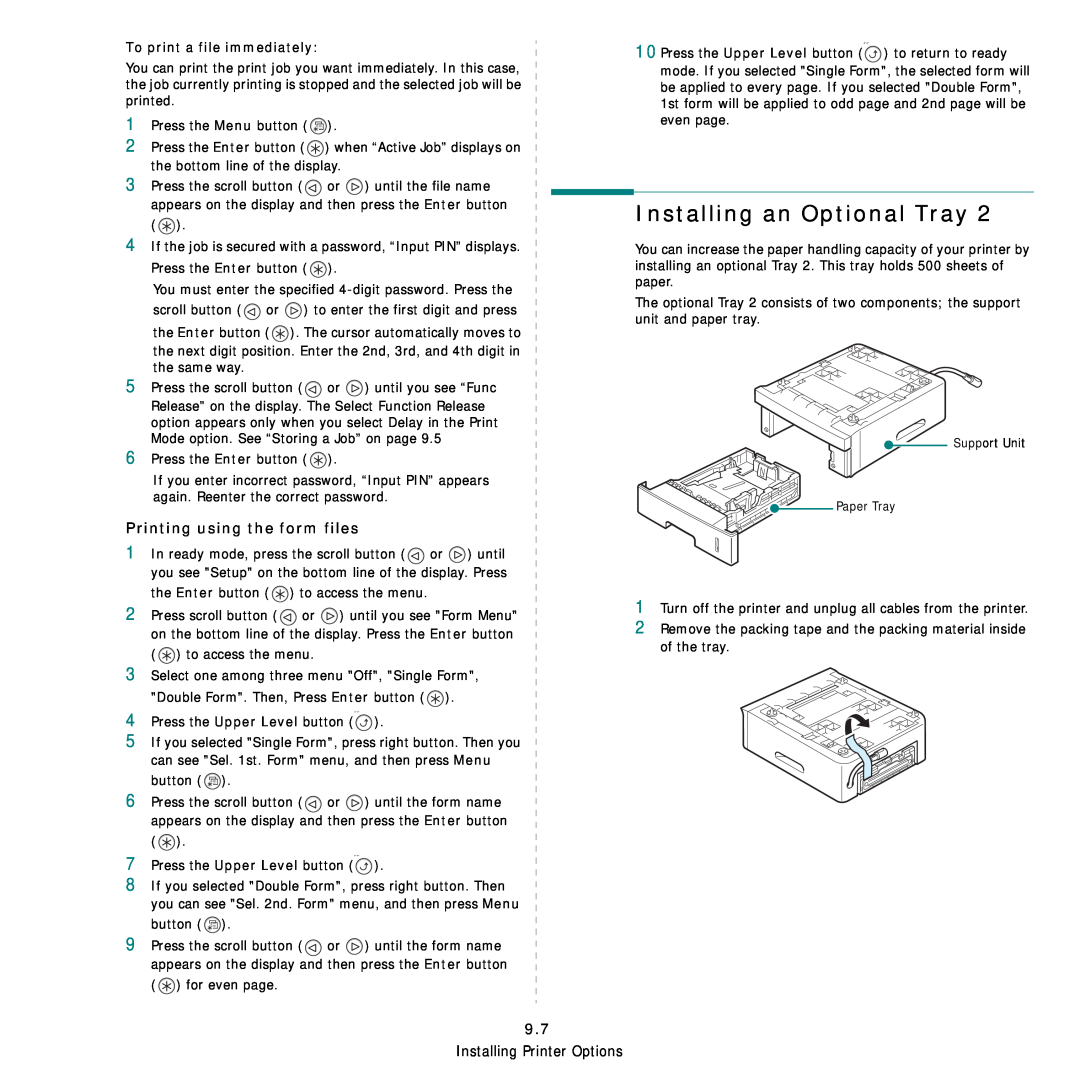 Samsung ML-3560 Series manual Installing an Optional Tray, Printing using the form files, To print a file immediately 