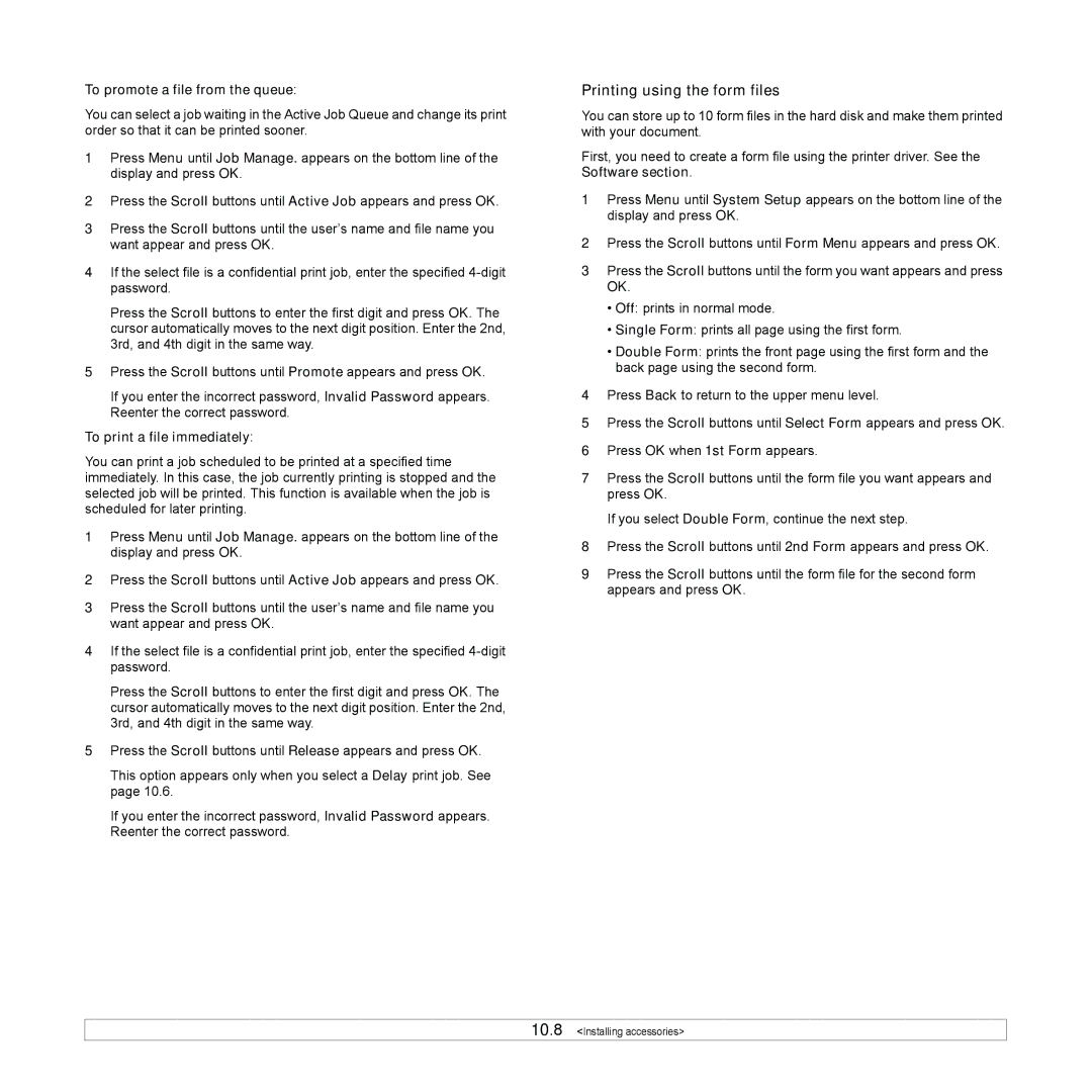 Samsung ML-4050N manual Printing using the form files, To promote a file from the queue, To print a file immediately 