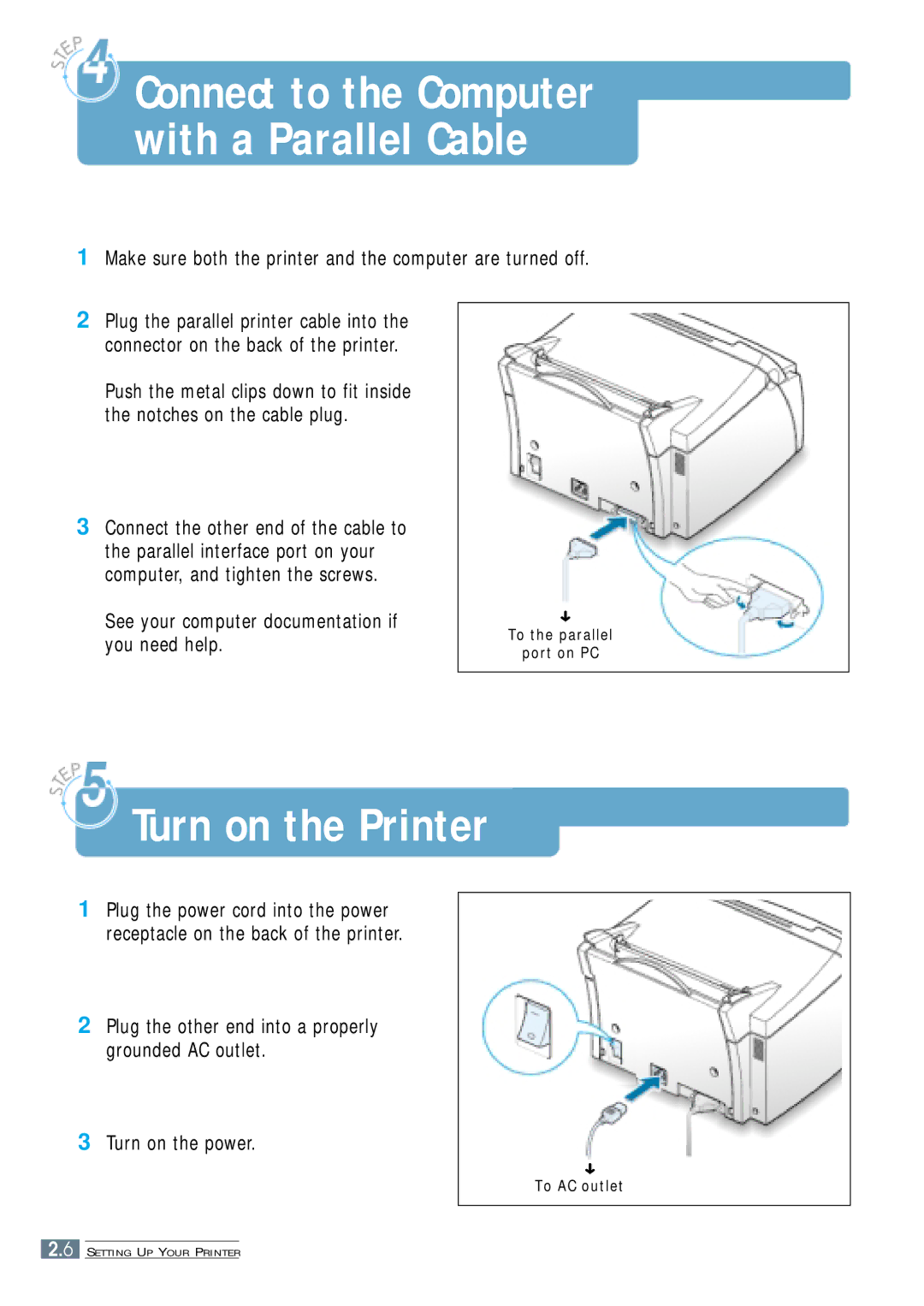 Samsung ML-4500 manual Turn on the Printer, Turn on the power, Plug the other end into a properly grounded AC outlet 