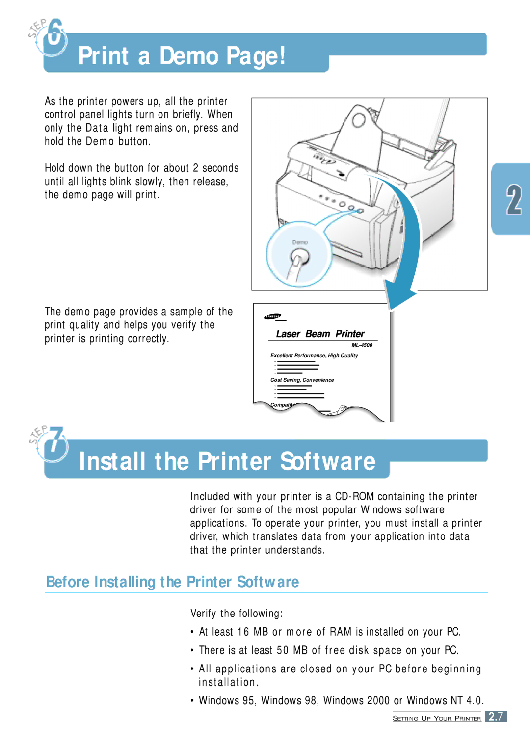 Samsung ML-4500 Print a Demo, Install the Printer Software, Before Installing the Printer Software, Verify the following 