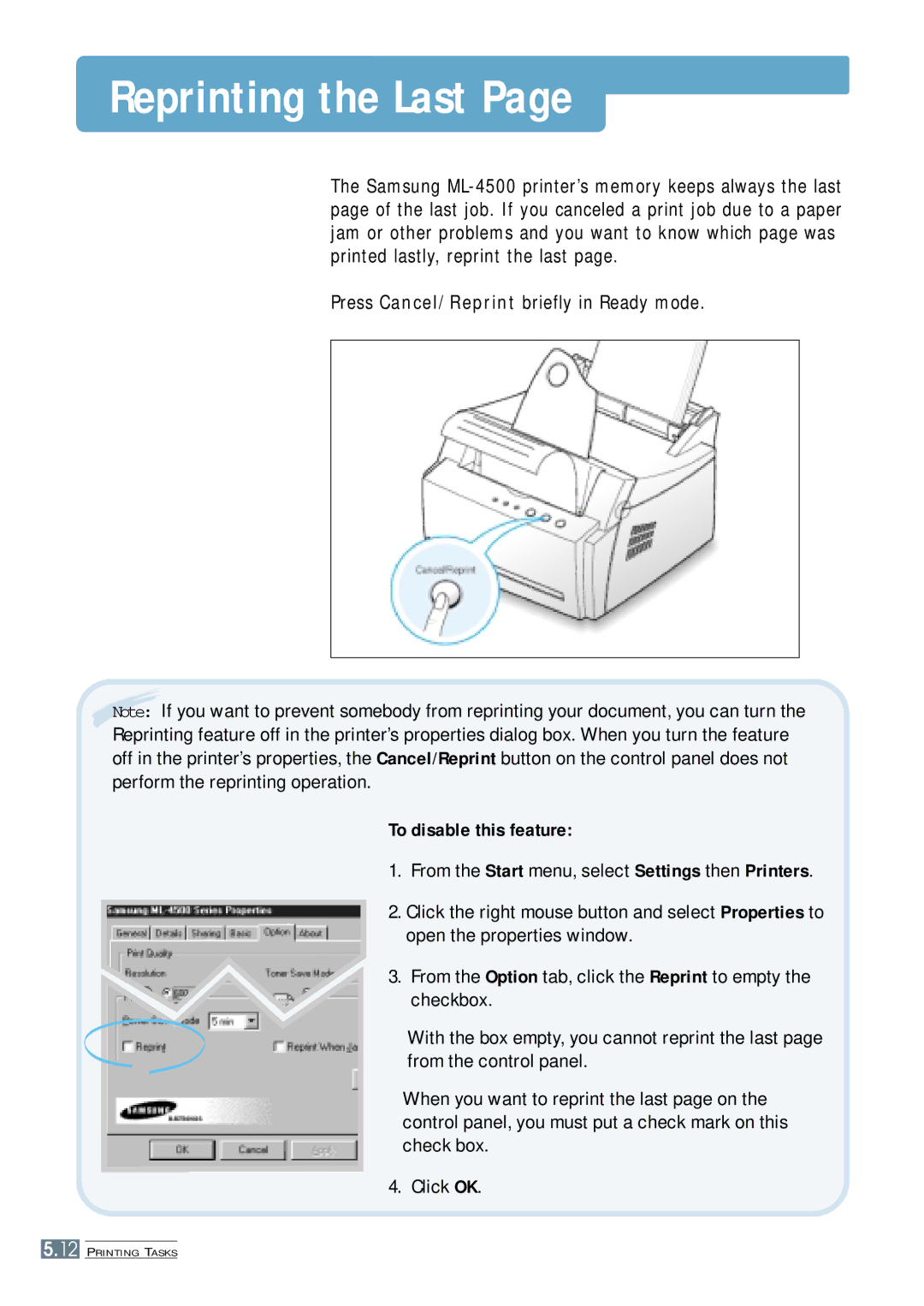 Samsung ML-4500 manual Reprinting the Last, Press Cancel/Reprint briefly in Ready mode 