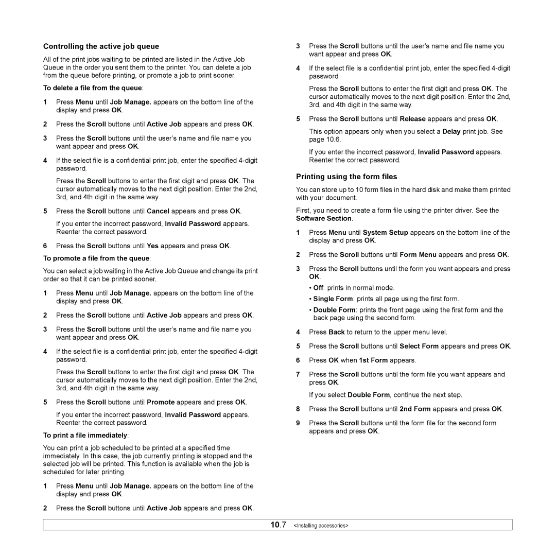 Samsung ML-4551ND manual Controlling the active job queue, Printing using the form files, To delete a file from the queue 