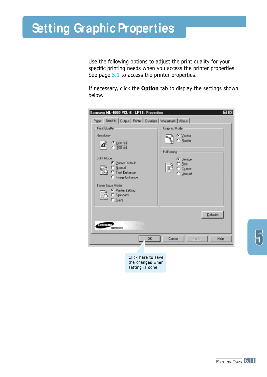 Samsung ML-4600 manual Setting Graphic Properties 