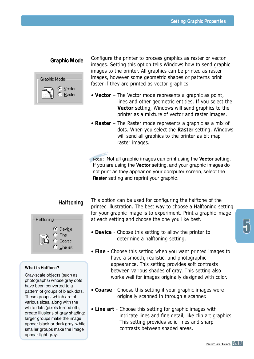 Samsung ML-4600 manual Setting Graphic Properties, Faster if they are printed as vector graphics, Raster images 