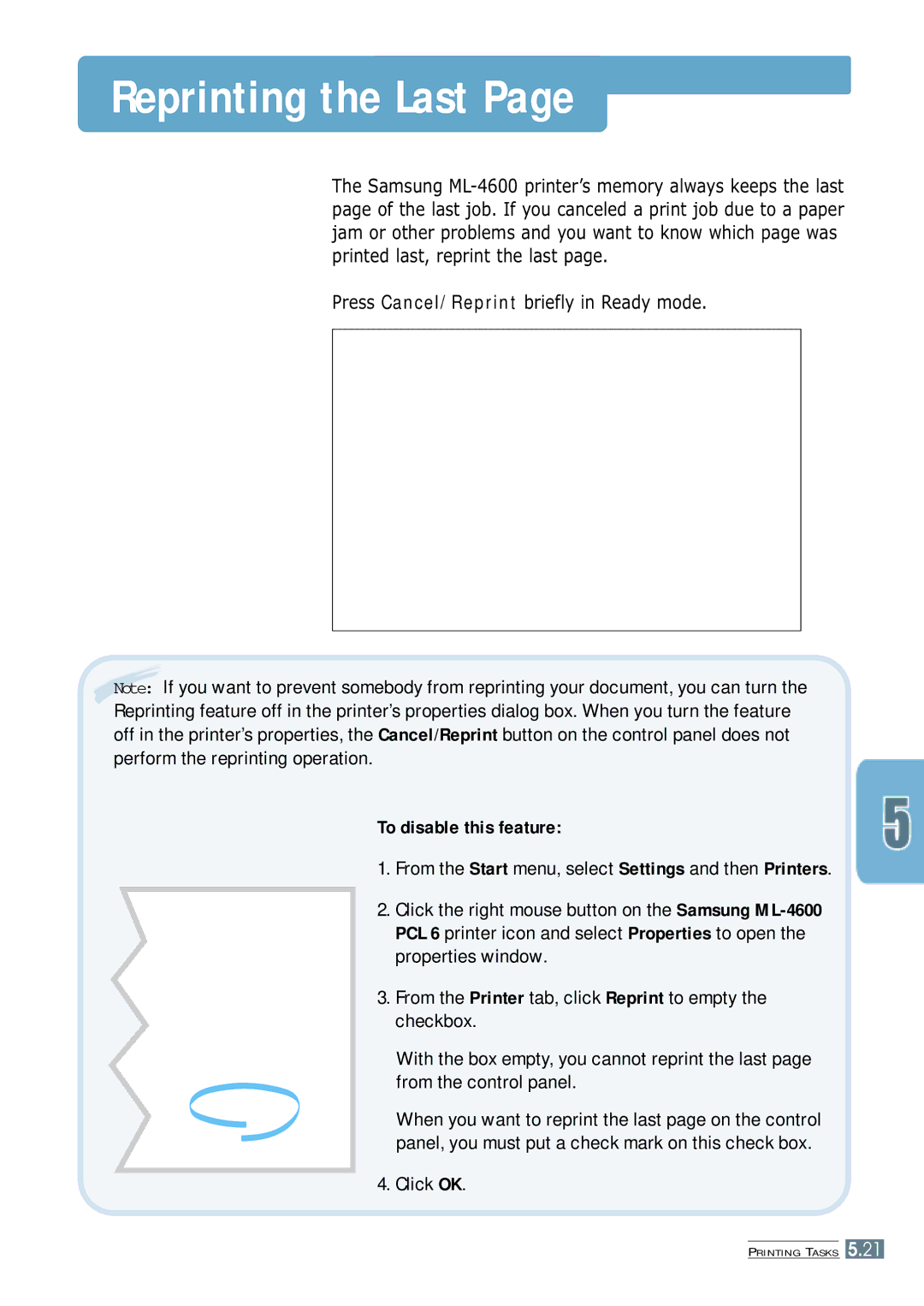 Samsung ML-4600 manual Reprinting the Last, Press Cancel/Reprint briefly in Ready mode 