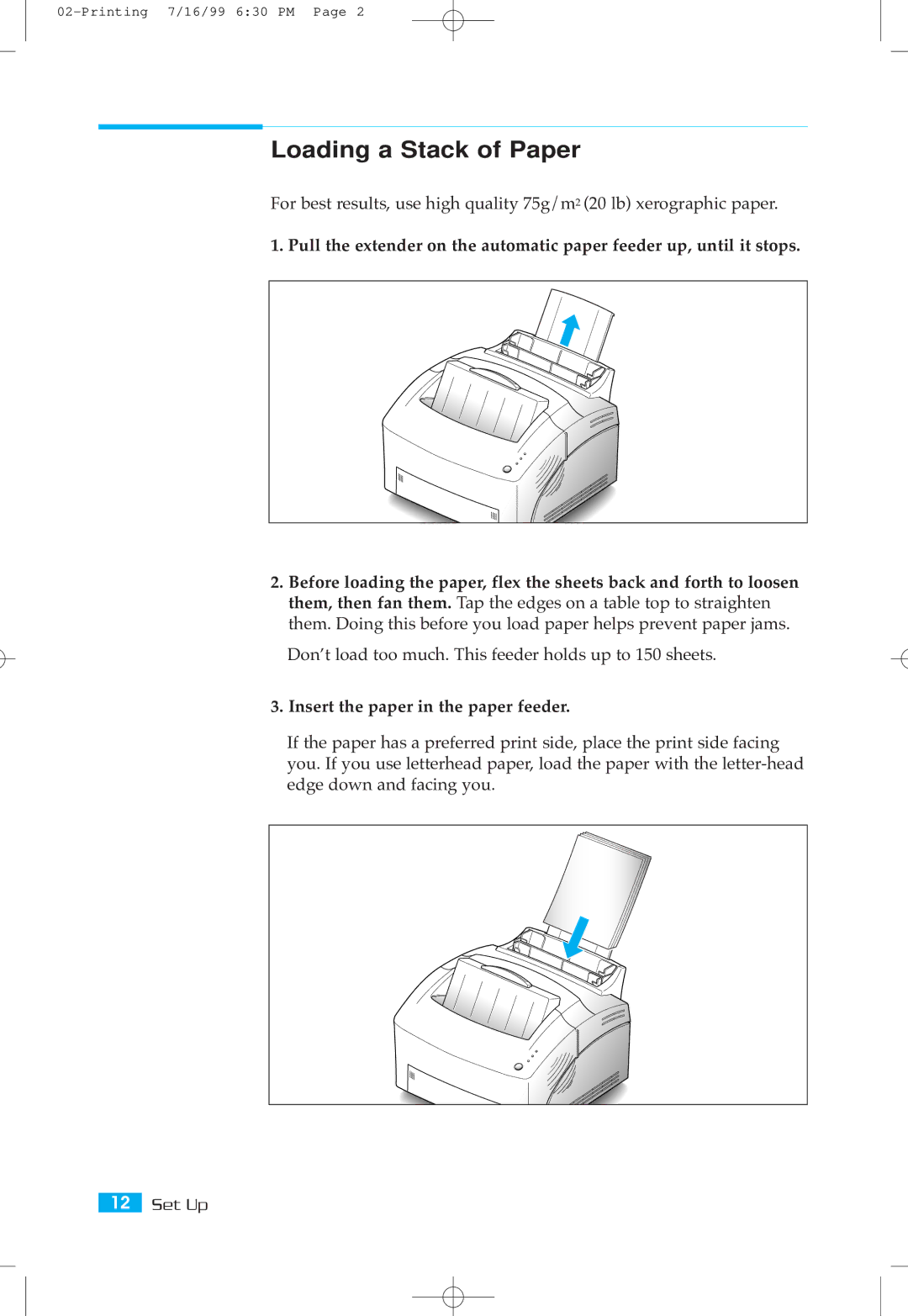 Samsung ML-5000A setup guide Loading a Stack of Paper, Insert the paper in the paper feeder 