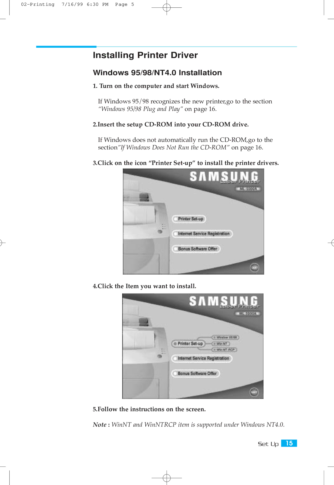 Samsung ML-5000A Installing Printer Driver, Windows 95/98/NT4.0 Installation, Turn on the computer and start Windows 