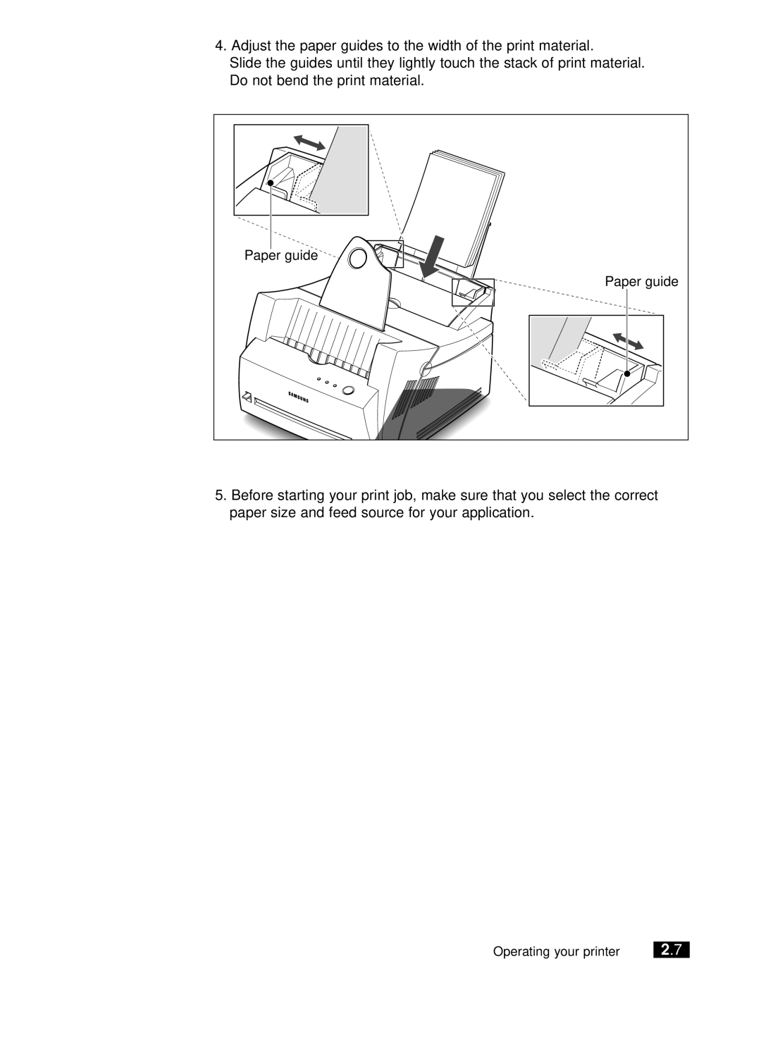 Samsung ML-5200A manual Adjust the paper guides to the width of the print material 