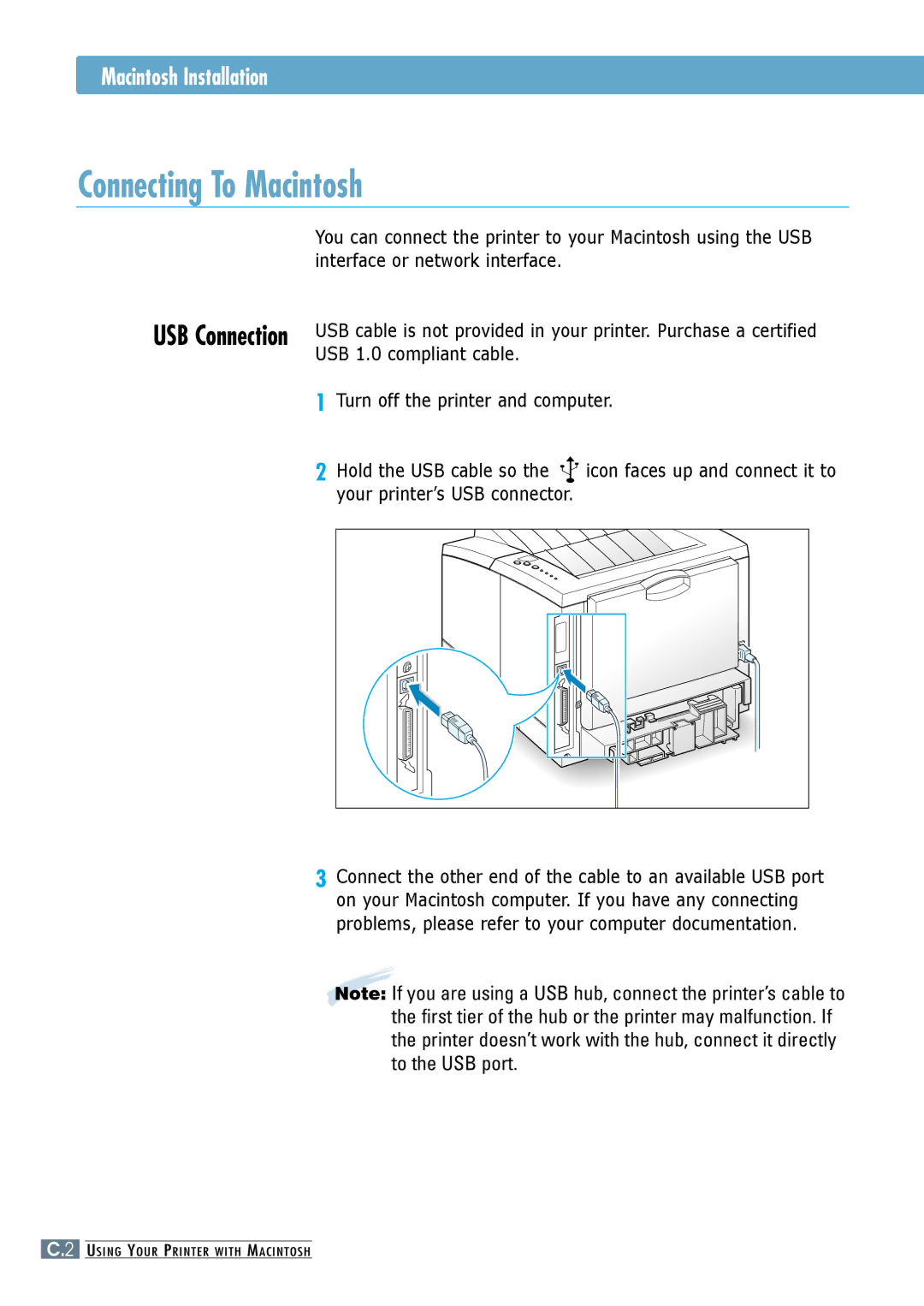 Samsung ML-6060 Connecting To Macintosh, Macintosh Installation, USB 1.0 compliant cable Turn off the printer and computer 