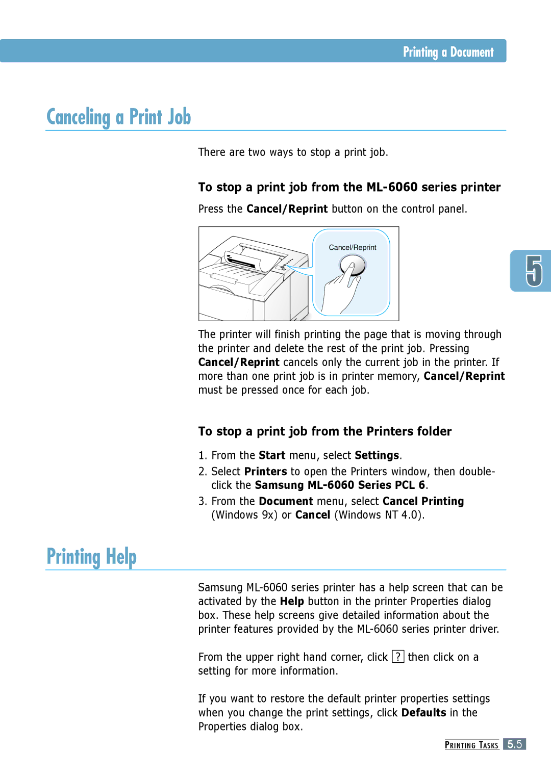 Samsung ML-6060S, ML-6060N Canceling a Print Job, Printing Help, To stop a print job from the ML-6060 series printer 