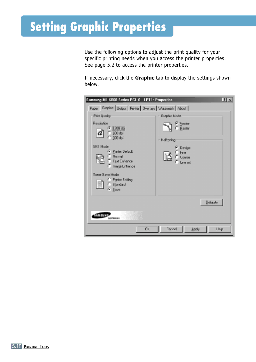 Samsung ML-6060N, ML-6060S manual Setting Graphic Properties 