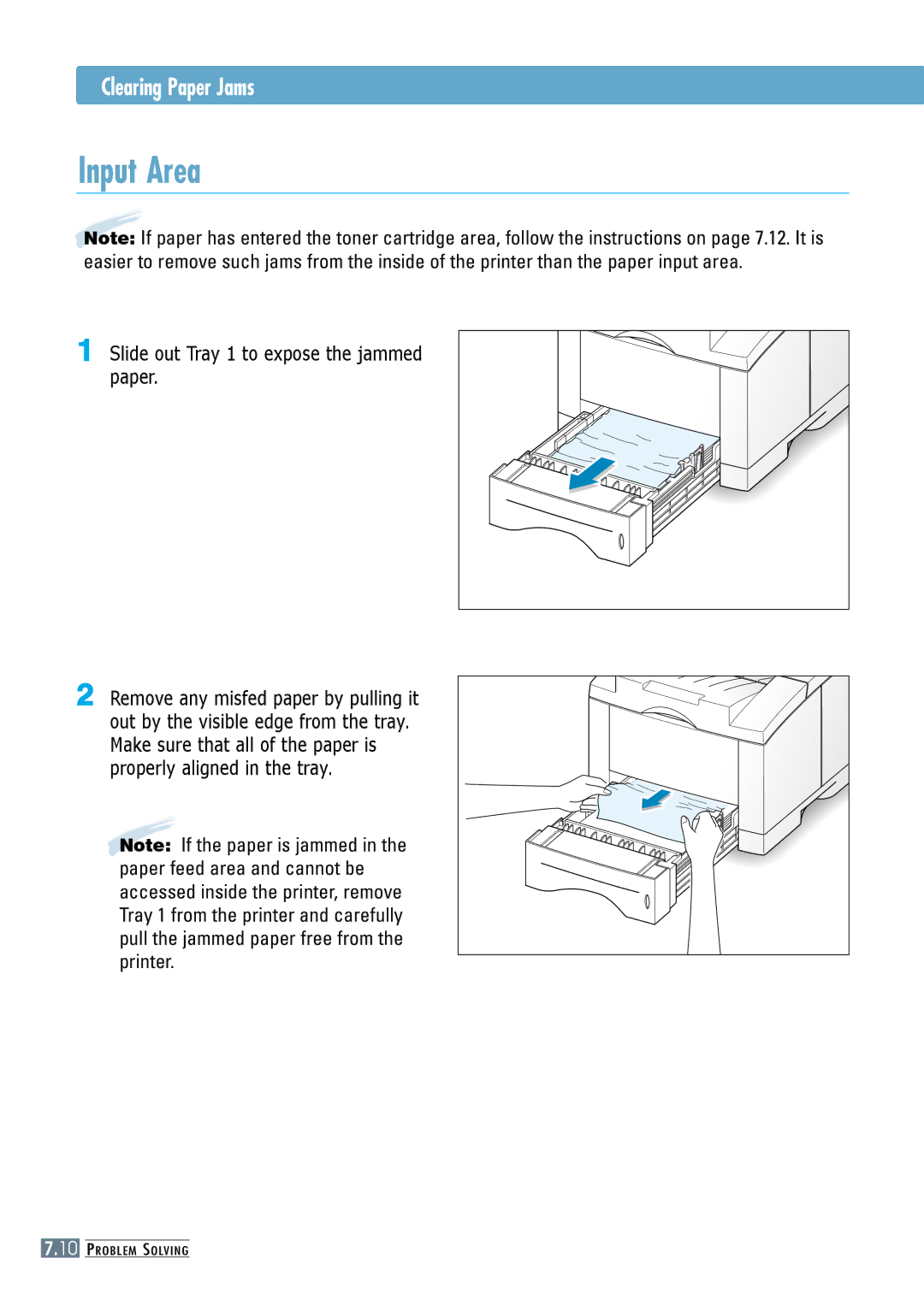 Samsung ML-6060S, ML-6060N manual Input Area, Slide out Tray 1 to expose the jammed paper 