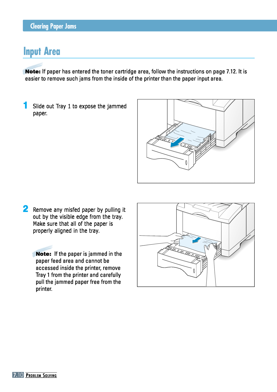 Samsung ML-6060S manual Input Area, Clearing Paper Jams, Slide out Tray 1 to expose the jammed paper, Problem Solving 