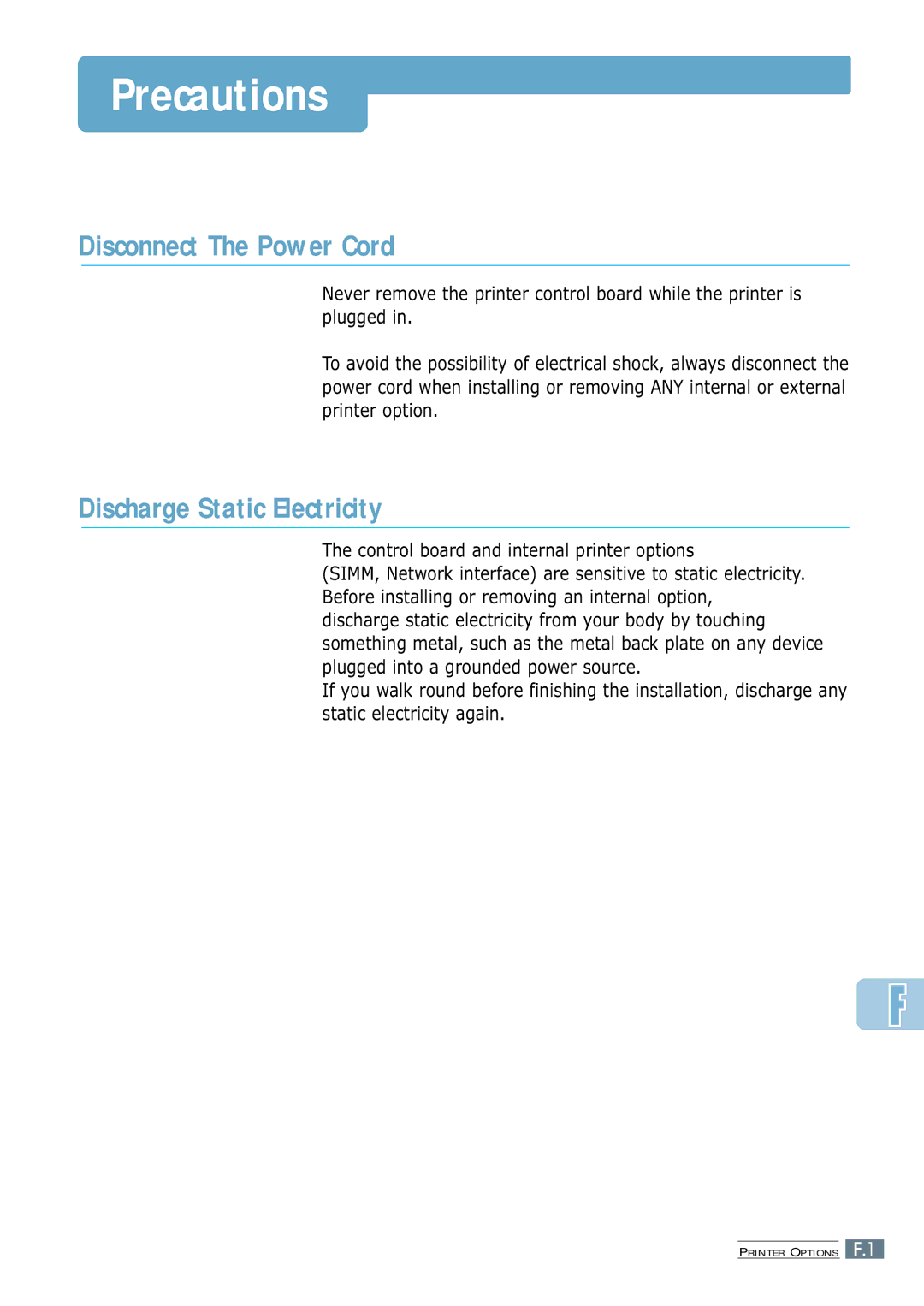 Samsung ML-7300 manual Precautions, Disconnect The Power Cord, Discharge Static Electricity 