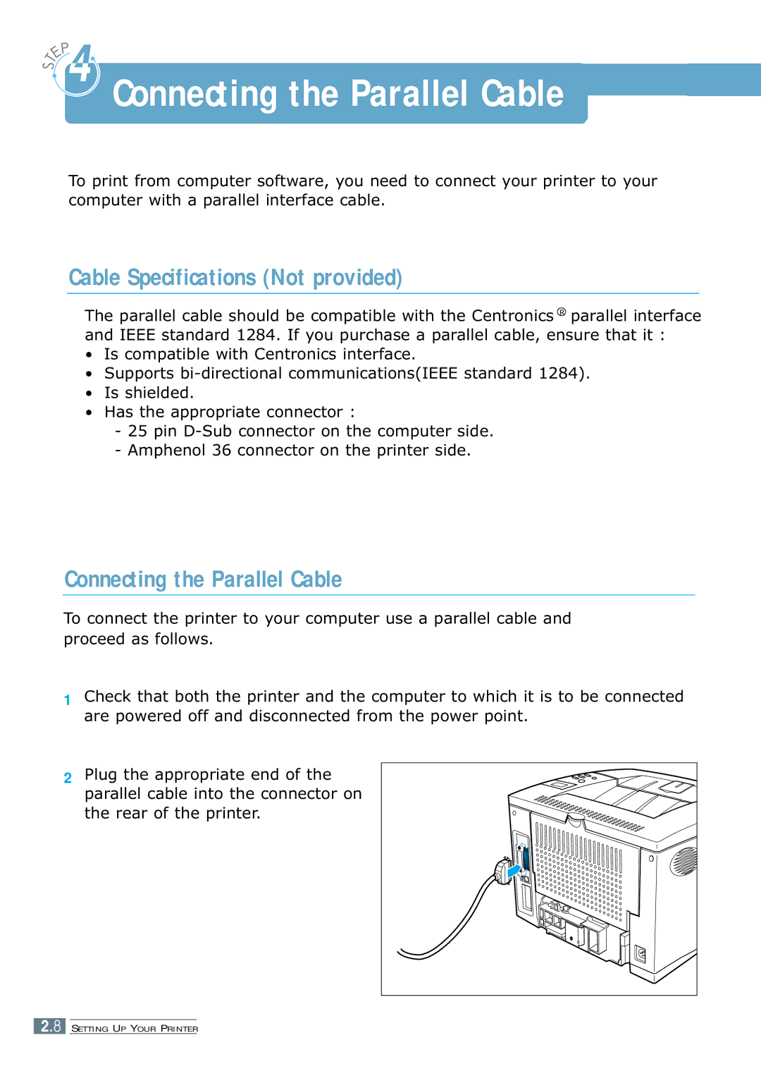 Samsung ML-7300 manual Cable Specifications Not provided, Connecting the Parallel Cable 