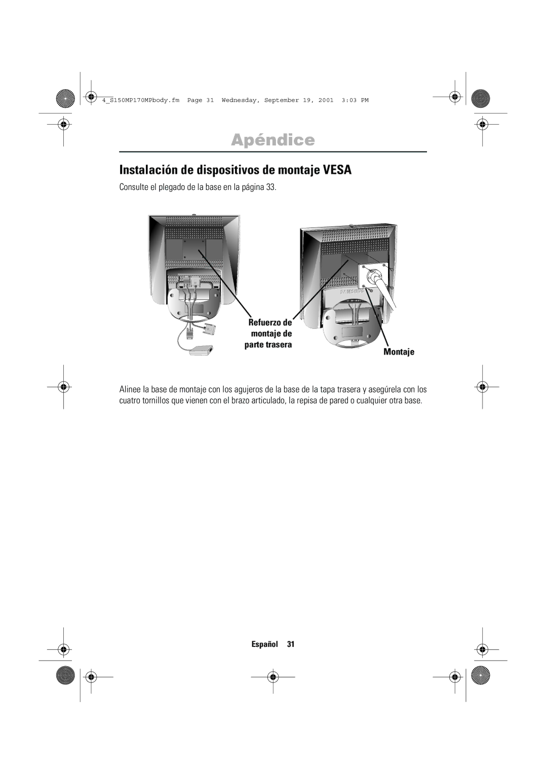 Samsung ML15ASSS/EDC manual Instalación de dispositivos de montaje Vesa, Consulte el plegado de la base en la página 