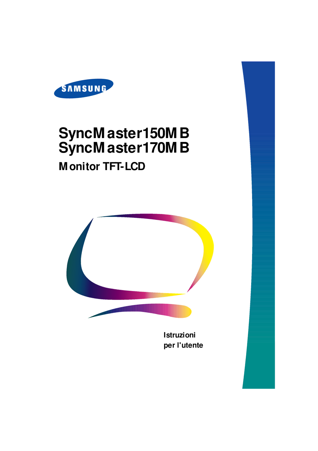 Samsung ML15XSSS/EDC manual SyncMaster150MB SyncMaster170MB, Istruzioni per lutente 