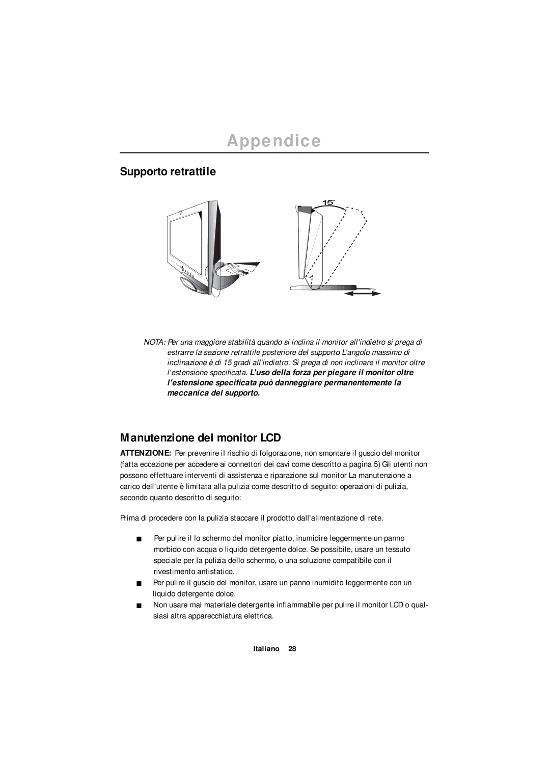 Samsung ML15XSSS/EDC manual Supporto retrattile, Manutenzione del monitor LCD 