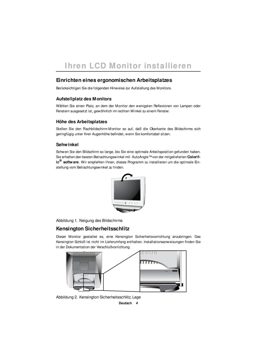 Samsung ML15XSSS/NLV, ML15XSSS/EDC manual Ihren LCD Monitor installieren, Einrichten eines ergonomischen Arbeitsplatzes 