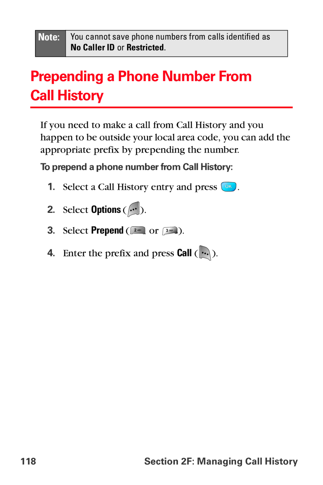 Samsung MM-A800 manual Prepending a Phone Number From Call History, To prepend a phone number from Call History 