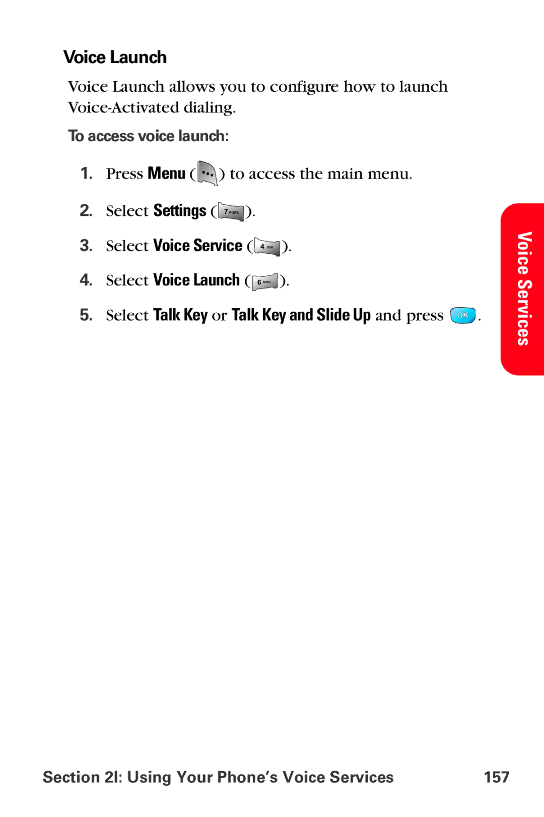 Samsung MM-A800 manual Voice Launch, To access voice launch, Using Your Phone’s Voice Services 157 