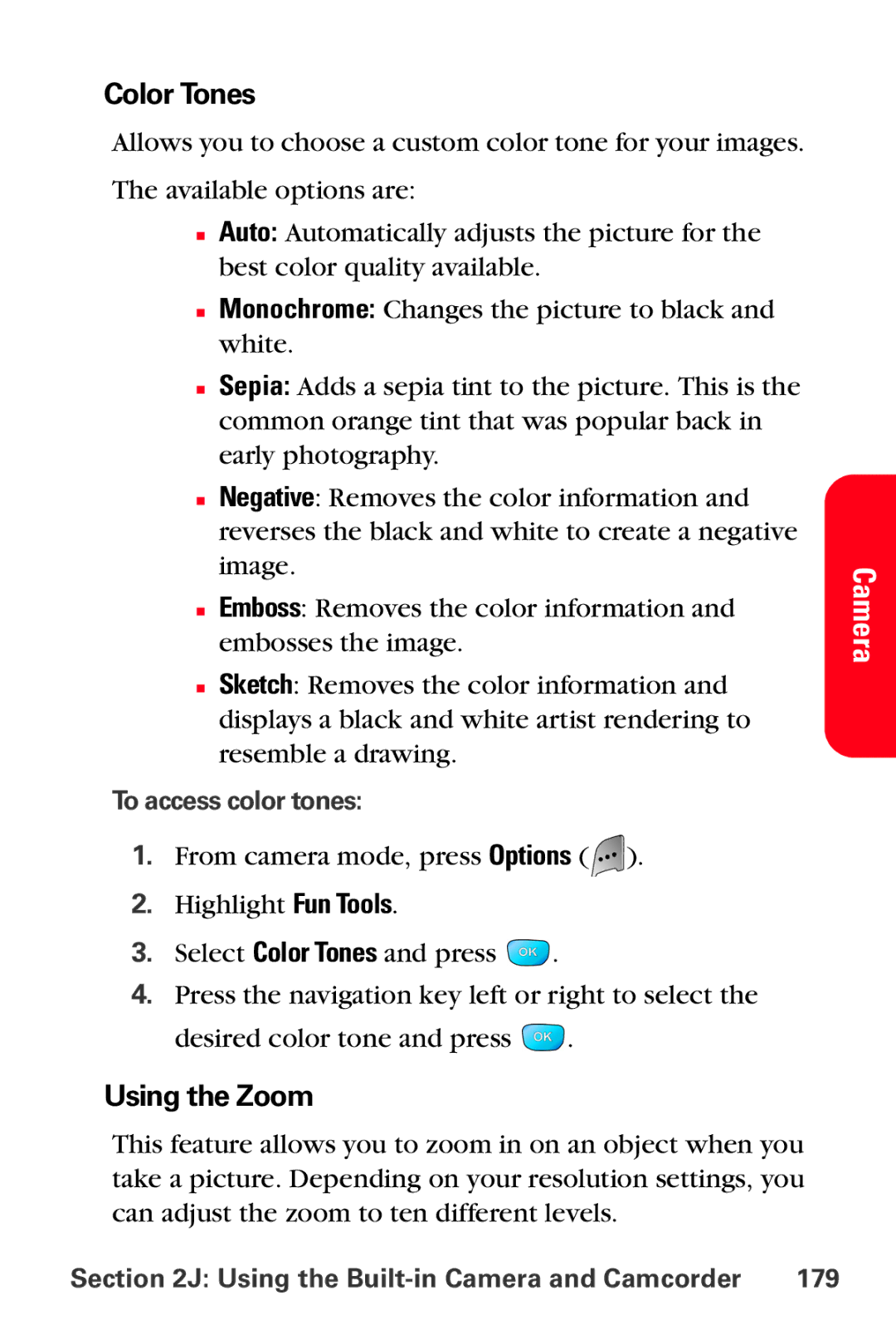 Samsung MM-A800 manual Color Tones, Using the Zoom, To access color tones, Using the Built-in Camera and Camcorder 179 