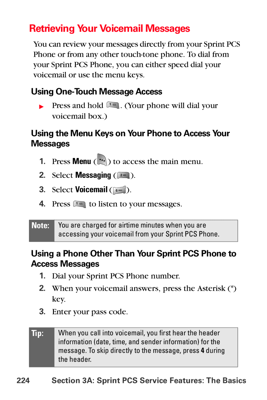 Samsung MM-A800 manual Retrieving Your Voicemail Messages, Using One-Touch Message Access 