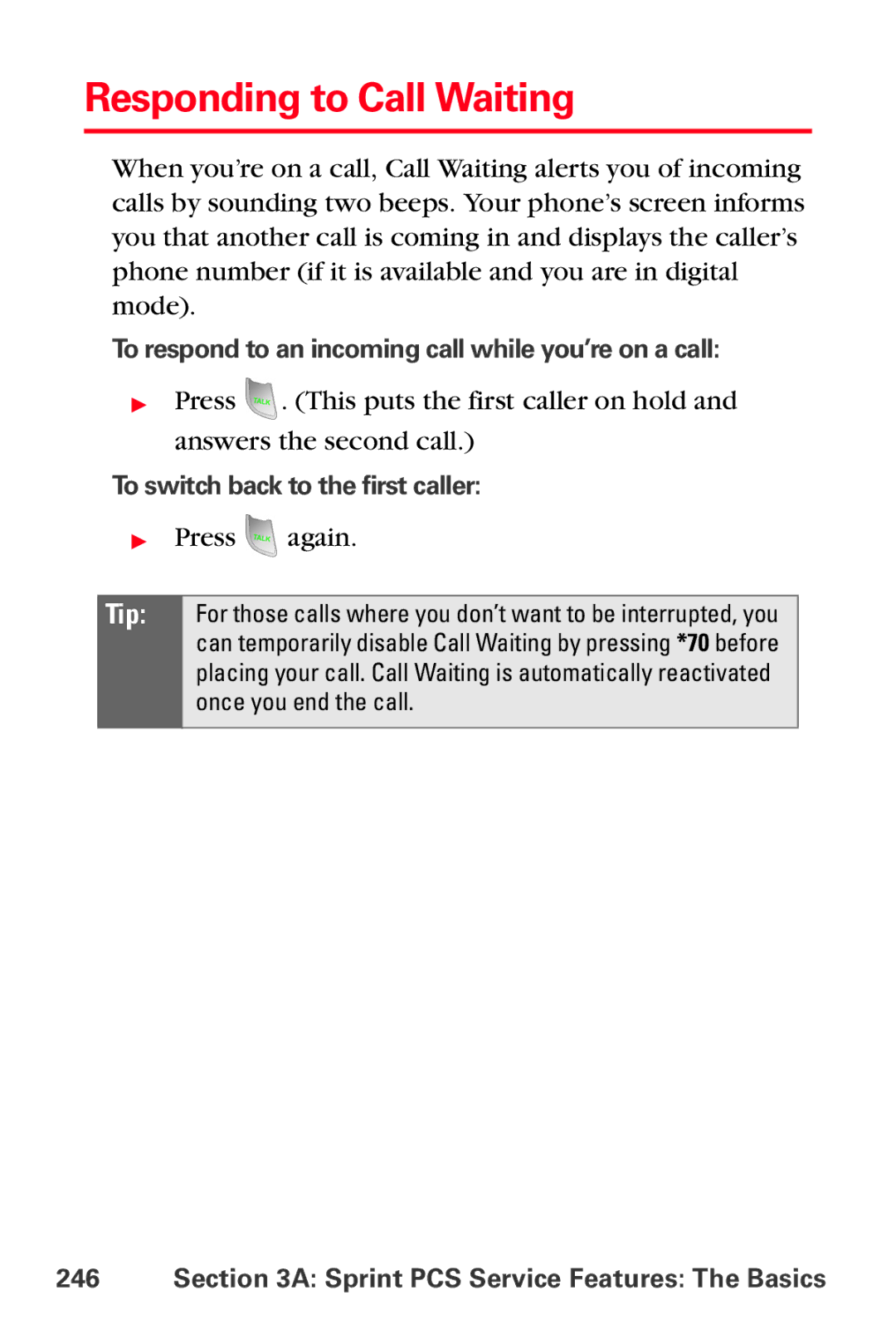 Samsung MM-A800 manual Responding to Call Waiting, To respond to an incoming call while you’re on a call 