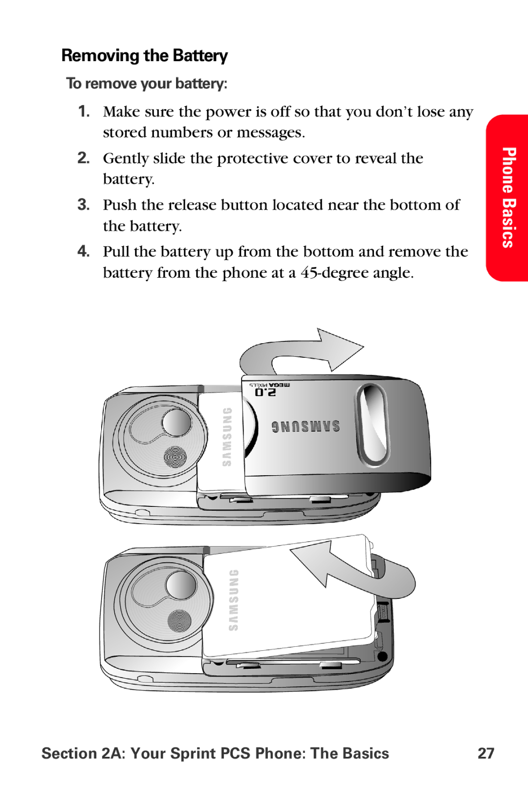 Samsung MM-A800 manual Removing the Battery, To remove your battery 