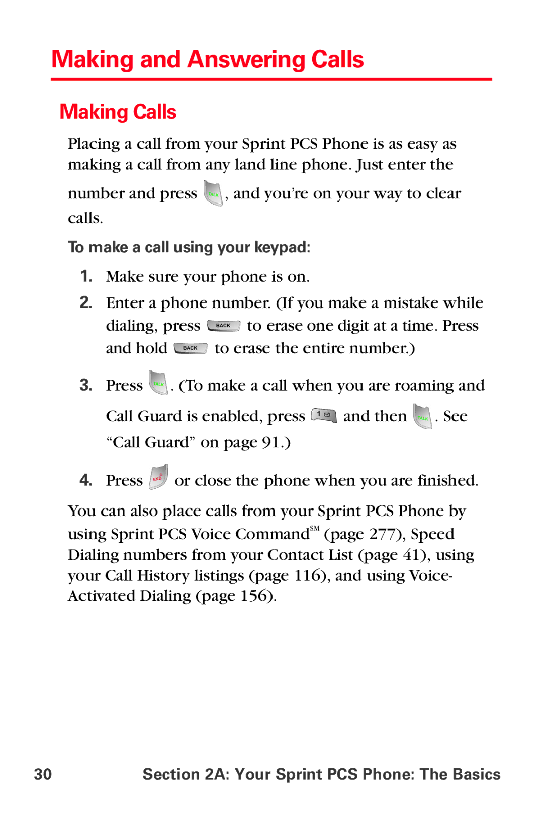 Samsung MM-A800 manual Making and Answering Calls, Making Calls, To make a call using your keypad 