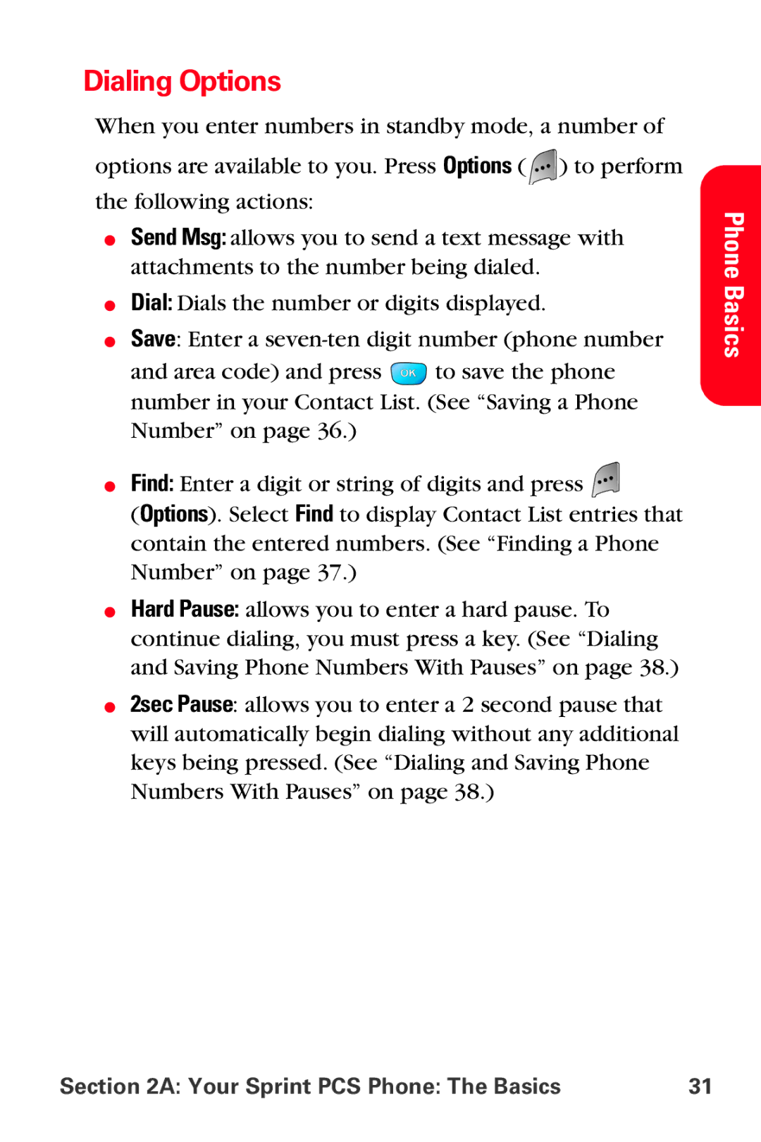 Samsung MM-A800 manual Dialing Options 