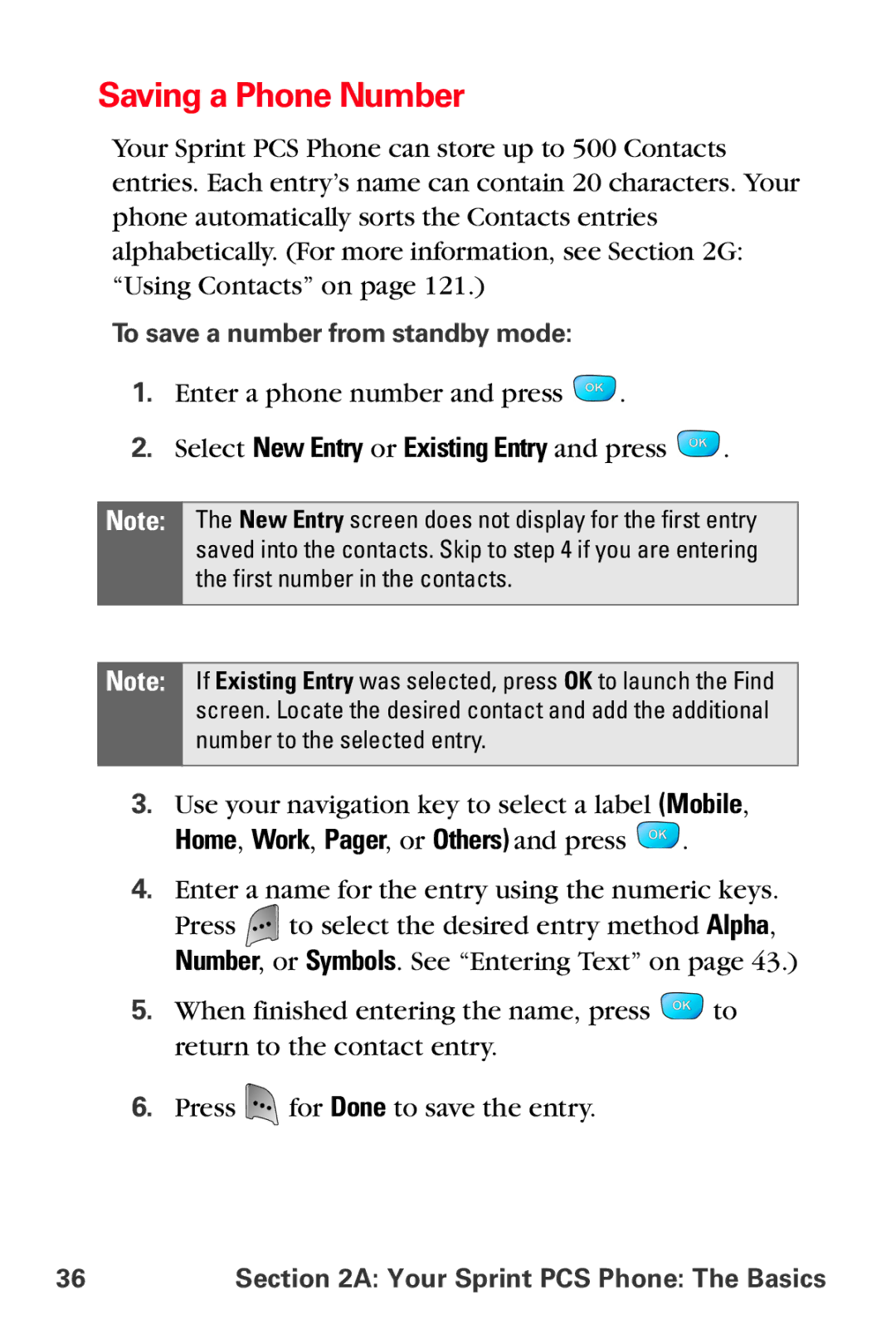 Samsung MM-A800 Saving a Phone Number, Select New Entry or Existing Entry and press, To save a number from standby mode 