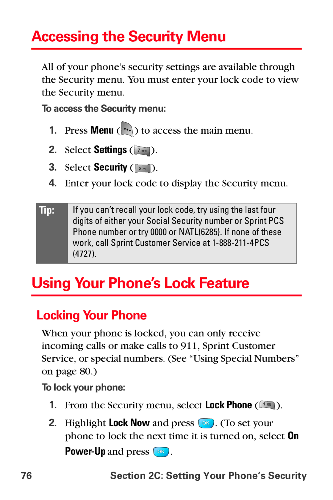 Samsung MM-A800 manual Accessing the Security Menu, Using Your Phone’s Lock Feature, Locking Your Phone, To lock your phone 