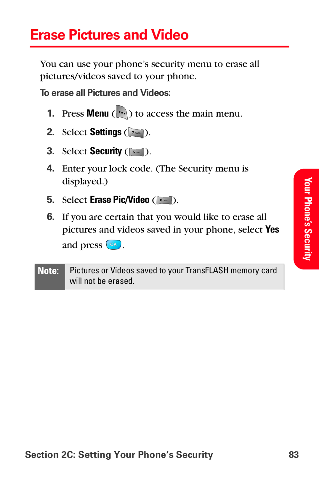 Samsung MM-A800 manual Erase Pictures and Video, Select Erase Pic/Video, To erase all Pictures and Videos 