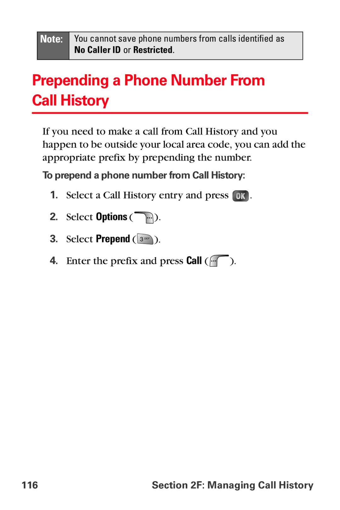 Samsung MM-A880 manual Prepending a Phone Number From Call History, To prepend a phone number from Call History 