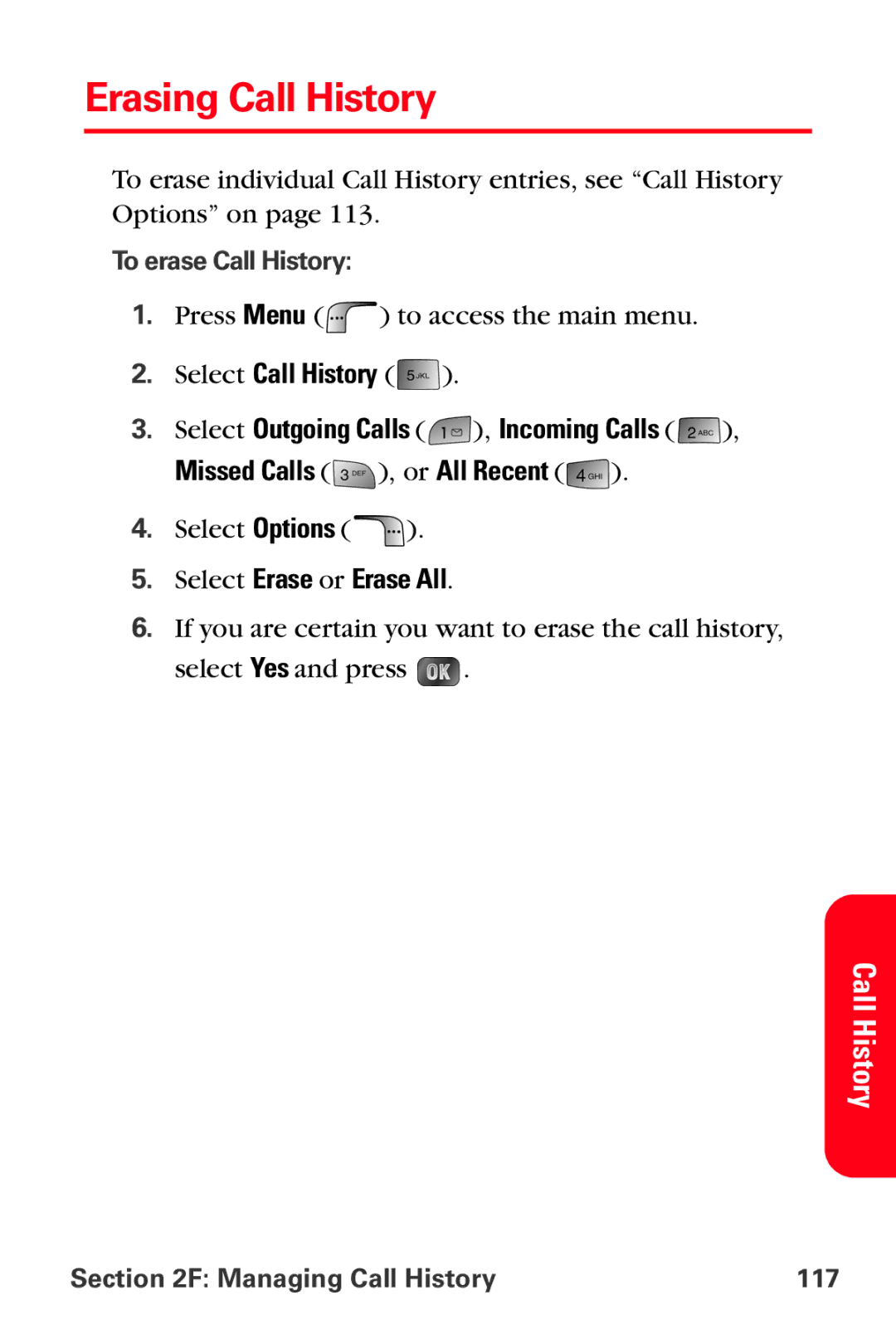 Samsung MM-A880 manual Erasing Call History, Select Erase or Erase All, To erase Call History, Managing Call History 117 