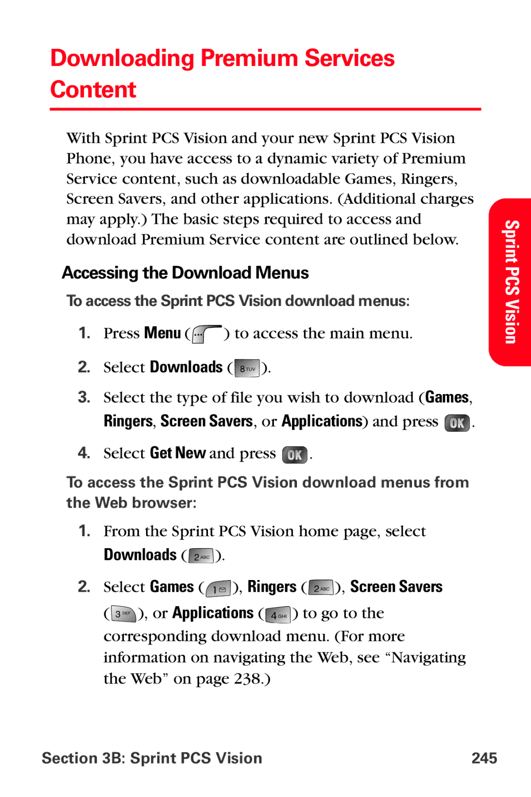 Samsung MM-A880 manual Downloading Premium Services Content, Accessing the Download Menus, Sprint PCS Vision 245 