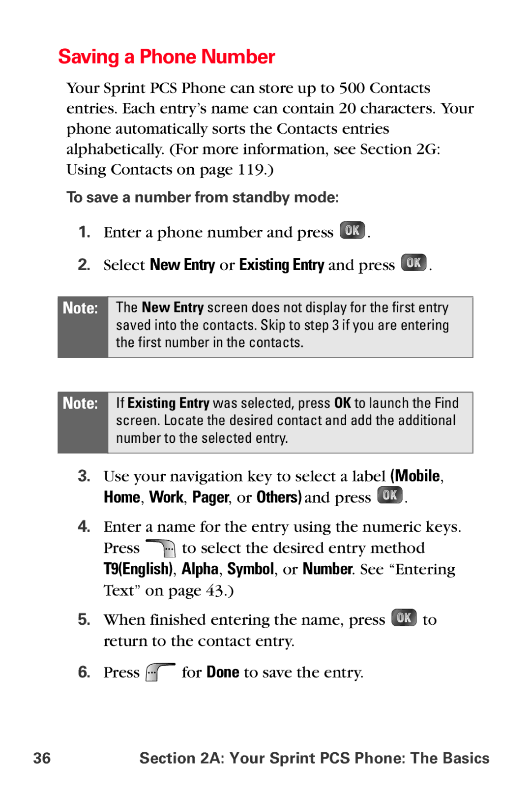 Samsung MM-A880 Saving a Phone Number, Select New Entry or Existing Entry and press, To save a number from standby mode 