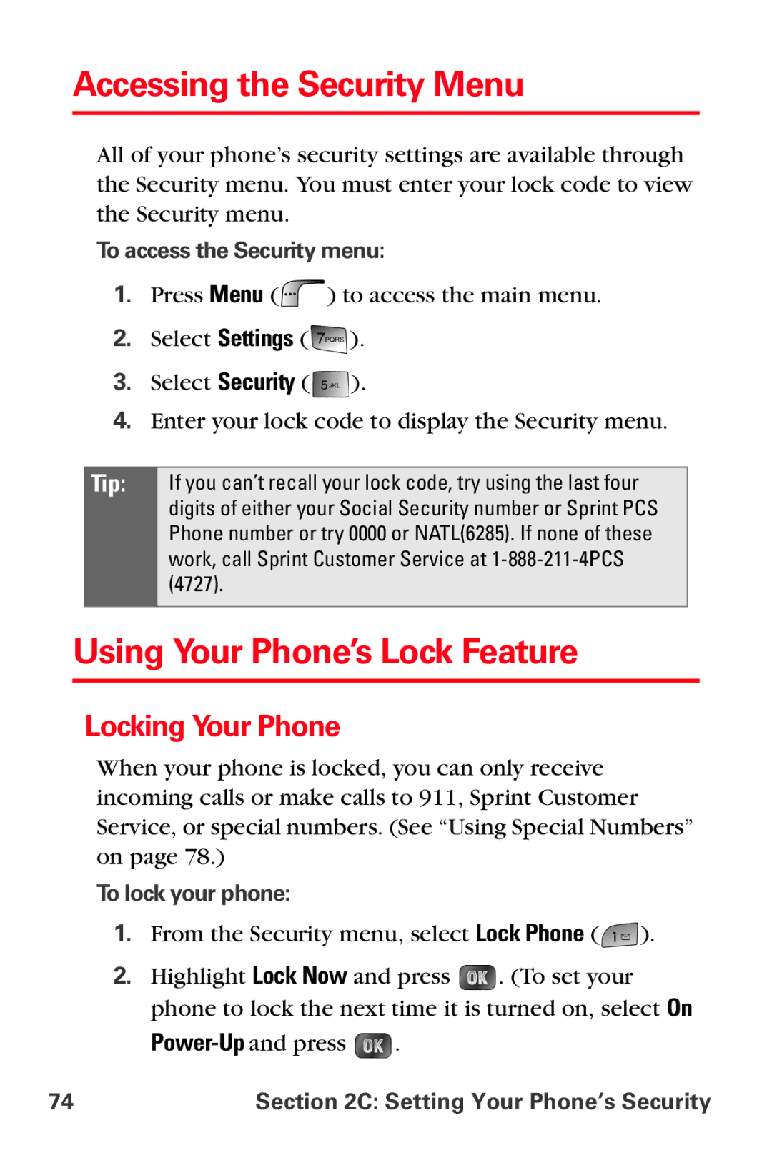 Samsung MM-A880 manual Accessing the Security Menu, Using Your Phone’s Lock Feature, Locking Your Phone, To lock your phone 