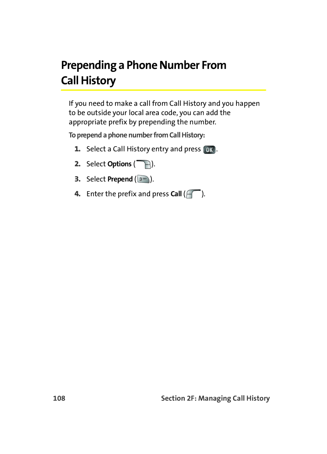 Samsung MM A880 manual Prepending a Phone Number From Call History, To prepend a phone number from Call History, 108 