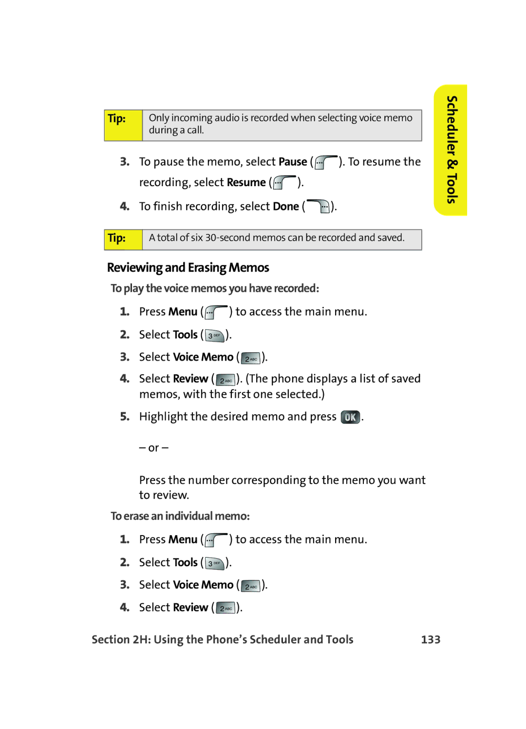 Samsung MM A880 manual Reviewing and Erasing Memos, To play the voice memos you have recorded, To erase an individual memo 