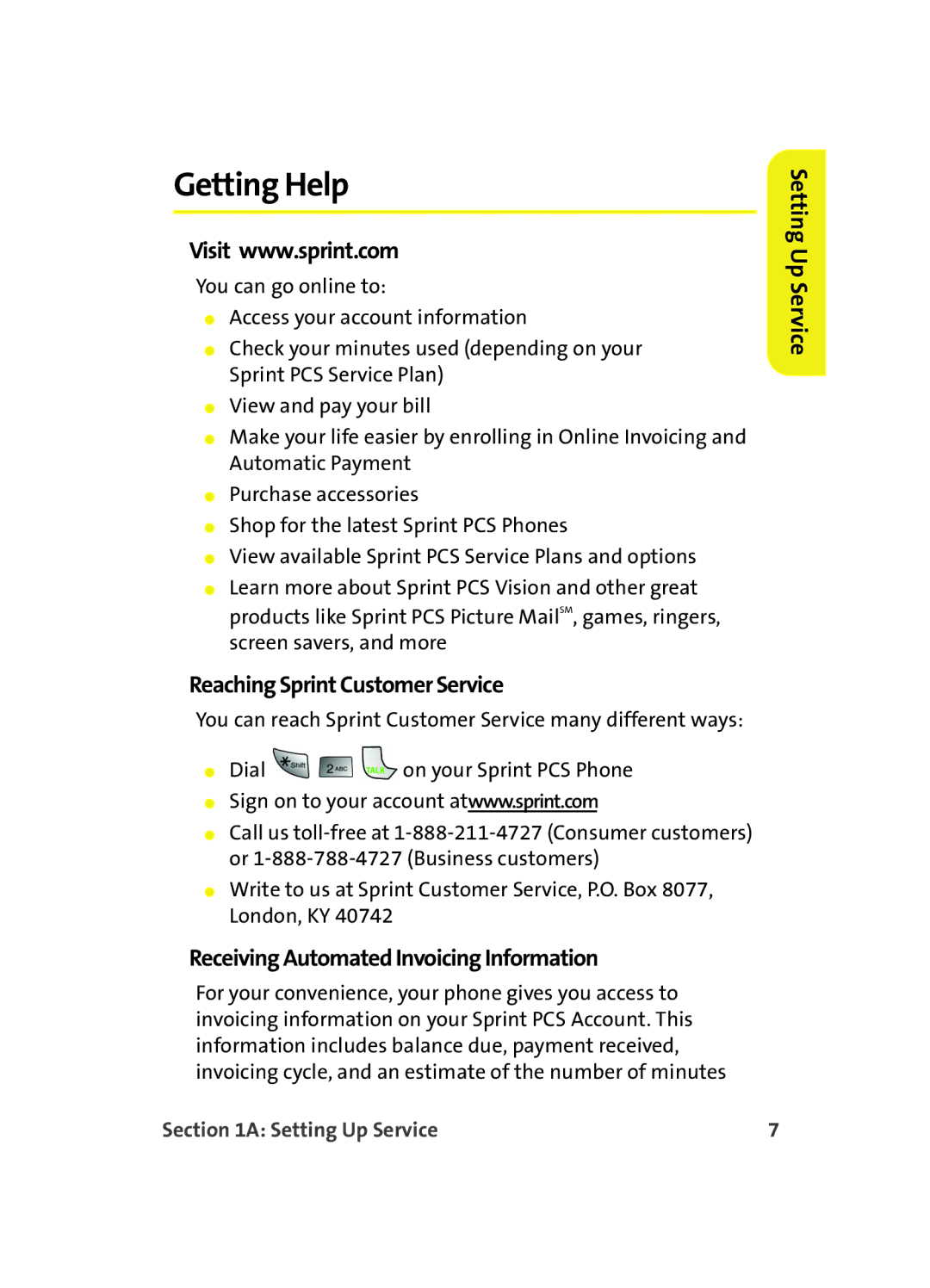Samsung MM A880 manual Getting Help, Reaching Sprint Customer Service, Receiving Automated Invoicing Information 