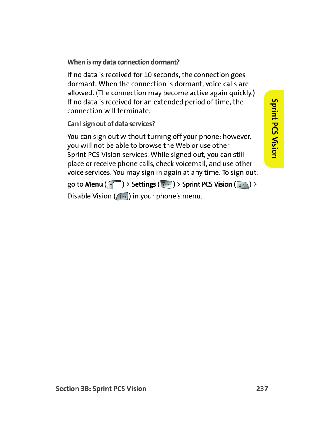 Samsung MM A880 manual When is my data connection dormant?, Can I sign out of data services?, Sprint PCS Vision 237 