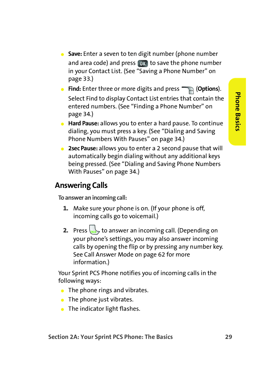 Samsung MM A880 manual Answering Calls, To answer an incoming call 