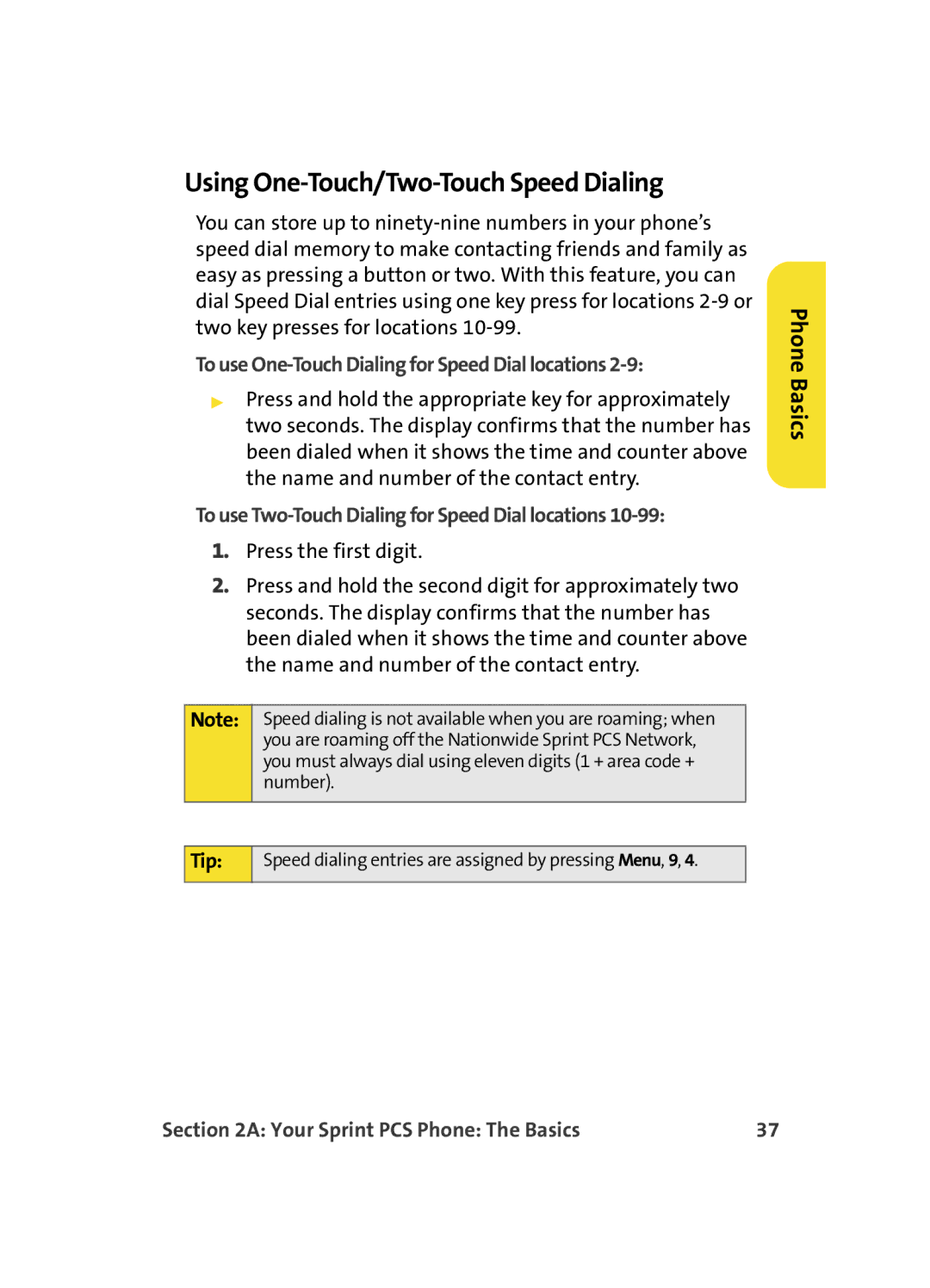 Samsung MM A880 manual Using One-Touch/Two-Touch Speed Dialing, To use One-Touch Dialing for Speed Dial locations 