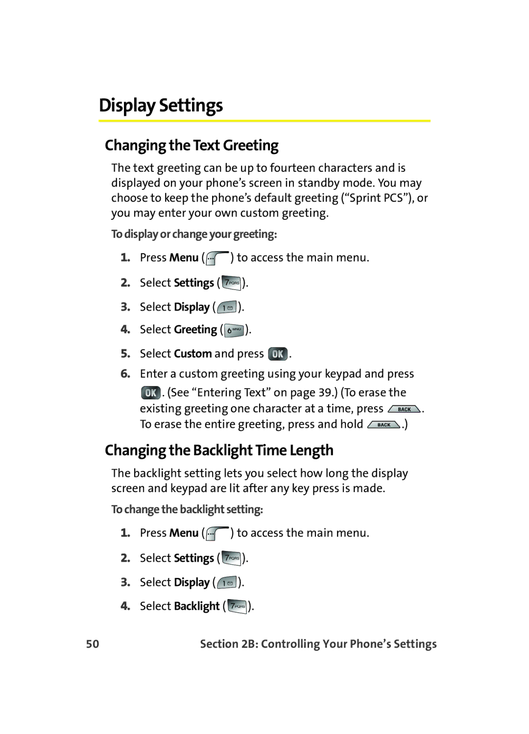 Samsung MM A880 manual Display Settings, Changing the Text Greeting, Changing the Backlight Time Length 